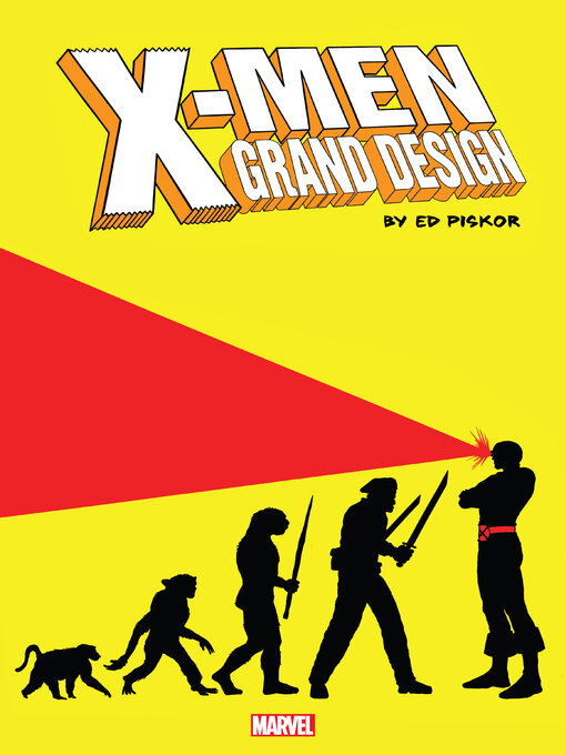 Title details for X-Men: Grand Design Trilogy by Ed Piskor - Available